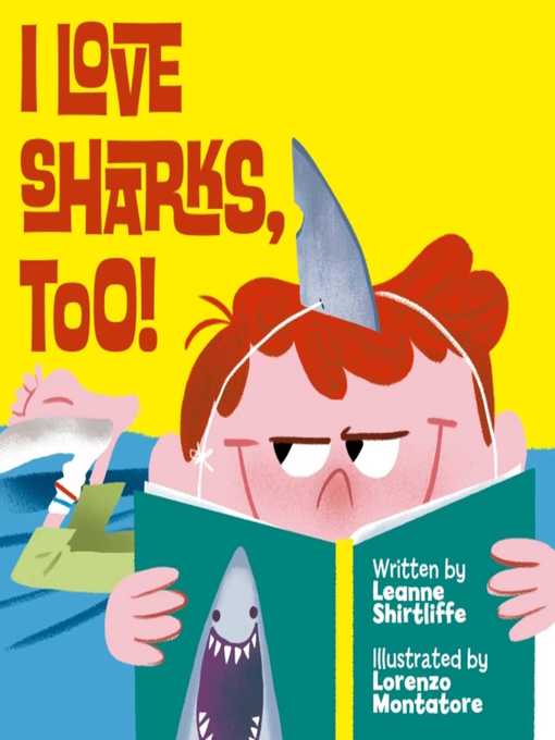 Cover of I Love Sharks, Too!
